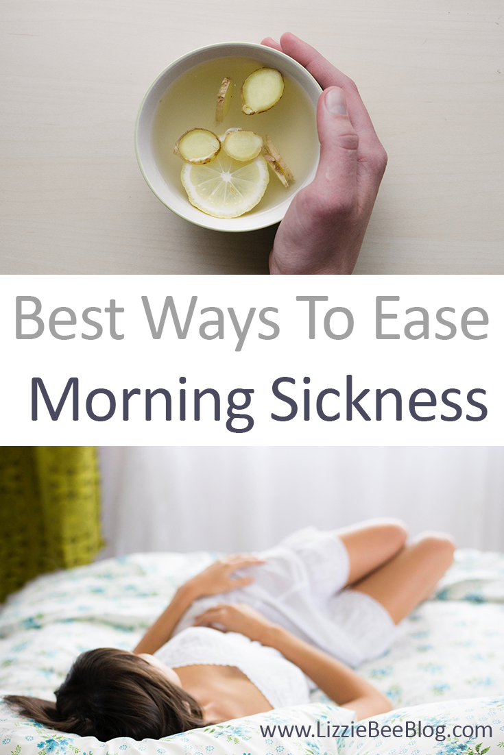 Best Ways To Ease Morning Sickness Lizzie Bee